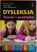 Dysleksja. Teoria i praktyka