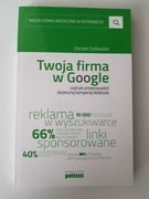 Twoja firma w Google / Damian Sałkowski