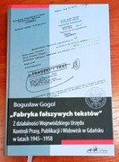 Fabryka fałszywych tekstów Gogol Bogusław