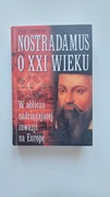 Peter Lemesurier NOSTRADAMUS O XXI WIEKU 