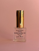 Perfumy odpowiednik Ombre Leather 16 Tom Ford 10 ml