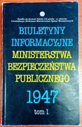 Biuletyny informacyjne MBP 1947