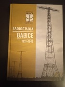 Radiostacja Babice 1923-45 Parzyszek Raczek
