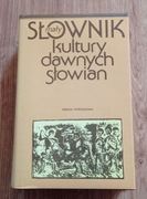 SŁOWNIK KULTURY DAWNYCH SŁOWIAN 1990 stan BDB