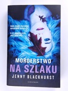 Morderstwo na szlaku Jenny Blackhurst