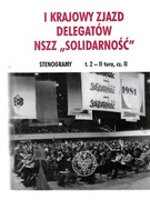 I Krajowy zjazd delegatów NSZZ "Solidarność". 