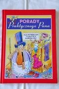 Porady Praktycznego Pana - T.Baranowski