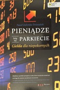 Paweł R. Zaremba - pieniądze na parkiecie