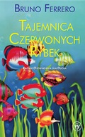 Tajemnica czerwonych rybek Ferrero Bruno