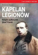 Kapelan Legionów Przemysław Stawarz