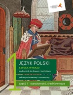 Język polski 1 Sztuka wyrazu Podręcznik Część 1GWO
