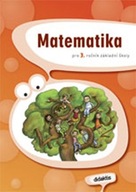 Matematika pro 3. ročník základní školy Blažková