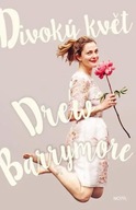 Divoký květ Drew Barrymore
