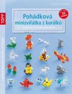 TOPP Pohádková minizvířátka z korálků - japonskou technikou navlékání