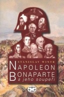Napoleon Bonaparte a jeho soupeři Stanislav Wintr
