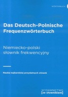 Das Deutsch-Polnische Frequenzwörterbuch. Niemiecko-polski słownik frekwenc