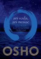 Ani voda, ani mesiac Osho