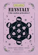 Krystaly - Váš osobní průvodce Bernice Cockram