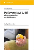 Pečovatelství 2.díl - Učebnice pro obor sociální činnost, 2. doplněné