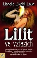 Lilit ve vztazích Lianella Livaldi-Launová