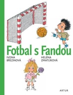 Fotbal s Fandou Březinová Ivona
