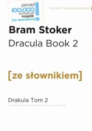 Dracula Book 2 / Drakula. Tom 2 (z podręcznym słownikiem angielsko-polskim)