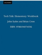 Tech Talk Elementary: Workbook Sydes John ,Cross