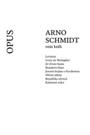 Osm knih Arno Schmidt