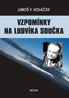 Vzpomínky na Ludvíka Součka - Komentované