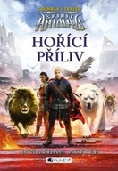 Spirit Animals Hořící příliv - Soumrak strážců Jonathan Auxier