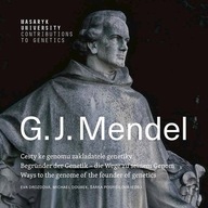 Gregor Johann Mendel - Cesty do genomu zakladatele genetiky | Begründer der