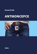 Antikoncepce Driák Daniel