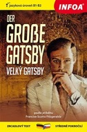 Der Grosse Gatsby /Velky Gatsby Francis Scott