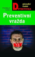 Preventivní Stanislav Češka