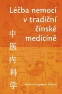 Léčba nemocí v tradiční čínské medicíně Vladimír