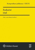 Kompendium judikatury Exekuční titul - 2. díl
