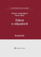 Zákon o odpadoch Božena Gašparíková,Pavol Takáč
