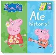 Peppa Pig. Do Pary! Ale historia!