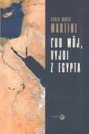 Ľud môj, vyjdi z Egypta Carlo Maria Martini