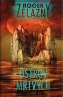 Ostrov mrtvých Roger Zelazny