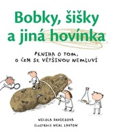 Bobky, šišky a jiná hovínka - Kniha o tom, o čem většinou nemluví Davies