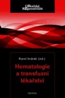 Hematologie a transfuzní lékařství Karel Indrák