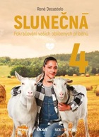 Slunečná 4 - Pokračování vašich oblíbených příběhů