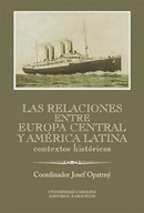 Las relaciones entre Europa Central y America