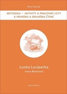 Nina Rutová: Lucka Luciperka - Metodika - Aktivity a pracovní listy k