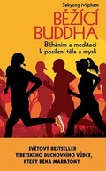 Běžící Buddha - Běháním a meditací k posílení těla