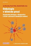 Onkologie v klinické praxi Jan Novotný,Pavel Vítek,collegium