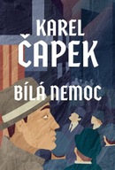 Bílá nemoc Karel Čapek