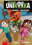 Únikovka Minecraft - Pekelná škola Grynszpan Eva