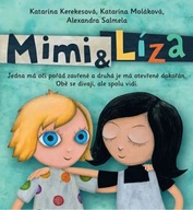 Mimi a Líza Katarína Kerekesová